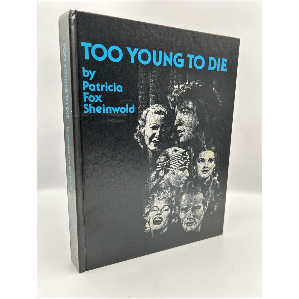 Too Young to Die Patricia Fox Sheinwold 1979 Hardcover Celebrity Biography VG
